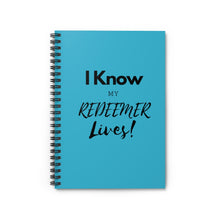 Load image into Gallery viewer, My Redeemer Lives Spiral Notebook - Ruled Line
